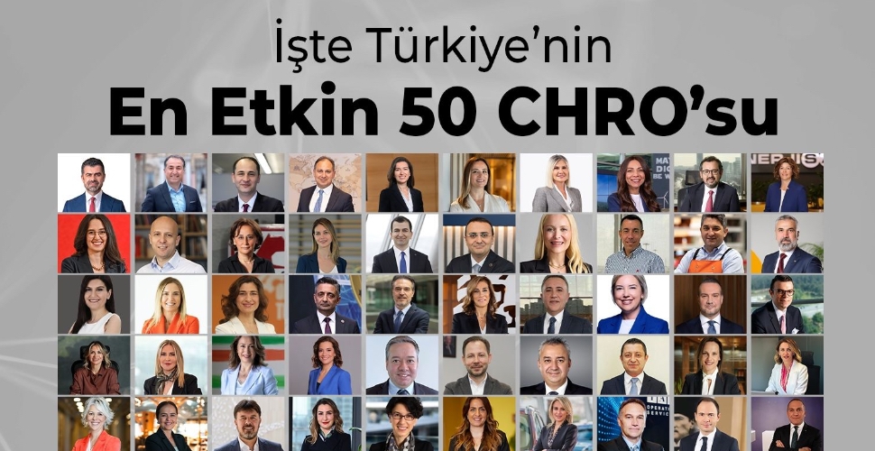 Türkiye’nin en etkin 50 CHRO’su belli oldu